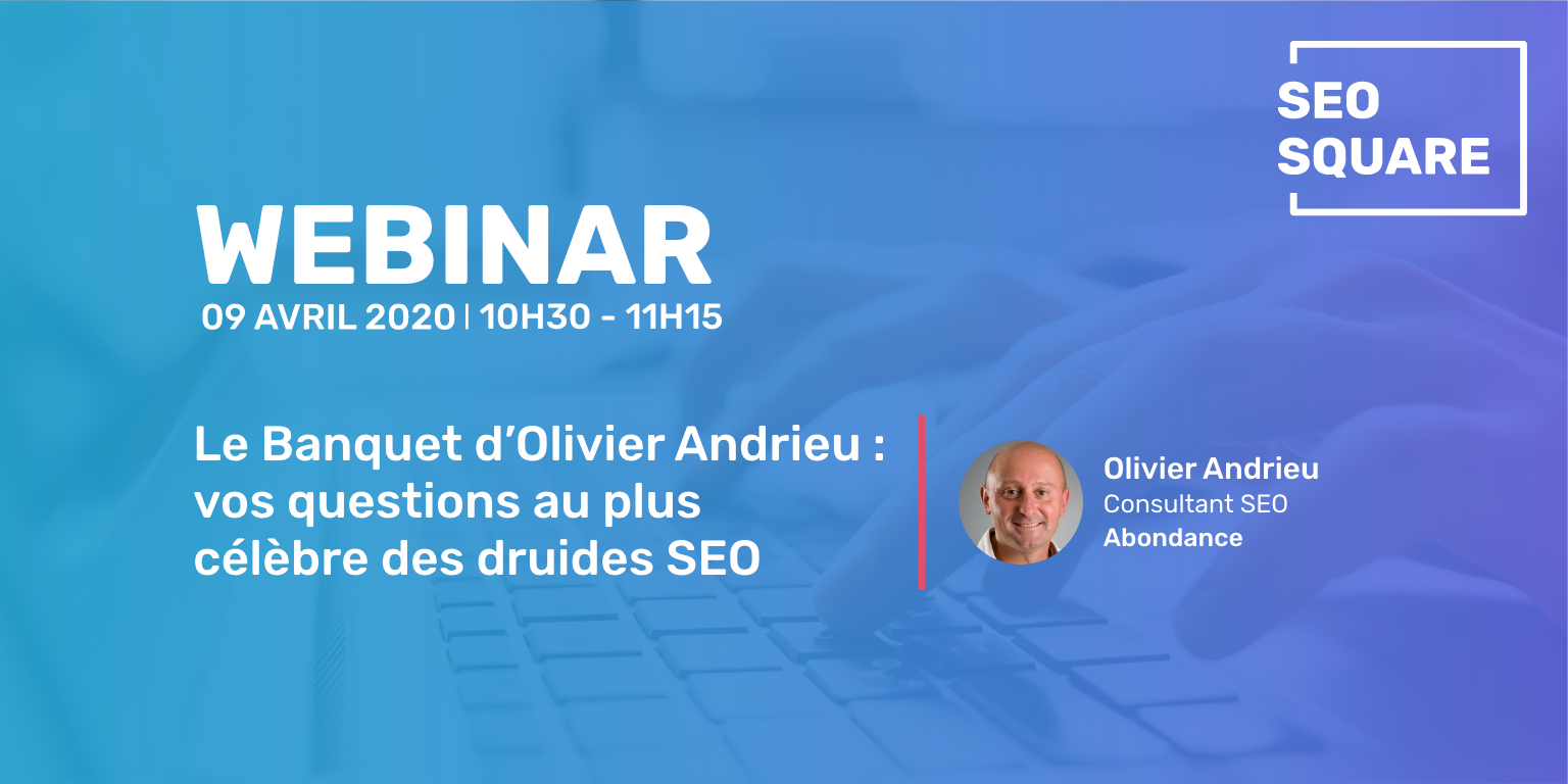 Webinar - Le Banquet d’Olivier Andrieu : vos questions au plus célèbre